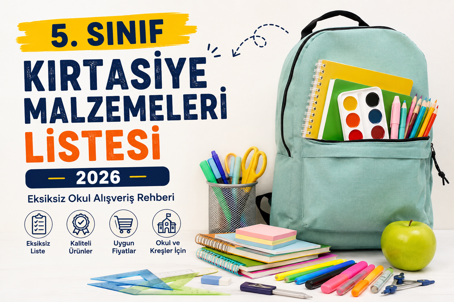 5. Sınıf Kırtasiye Malzemeleri Listesi 2026: Eksiksiz Okul Alışveriş Rehberi